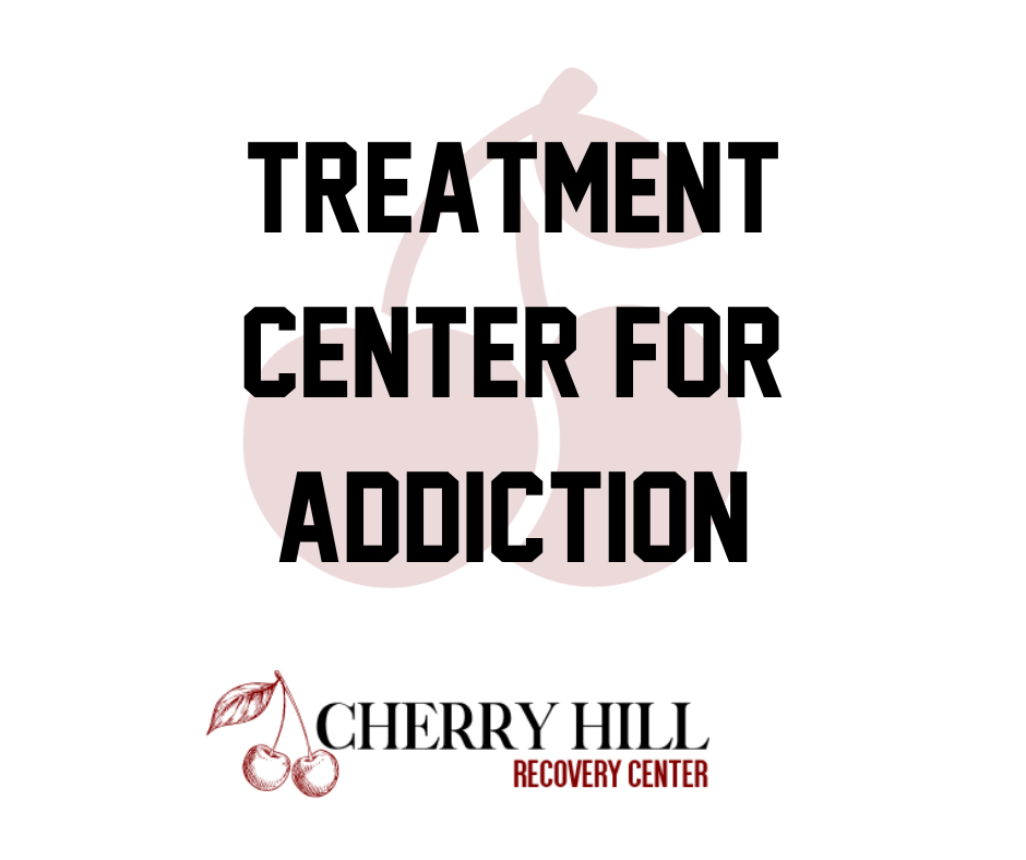 treatment center for addiction, Treatment Center for Addiction