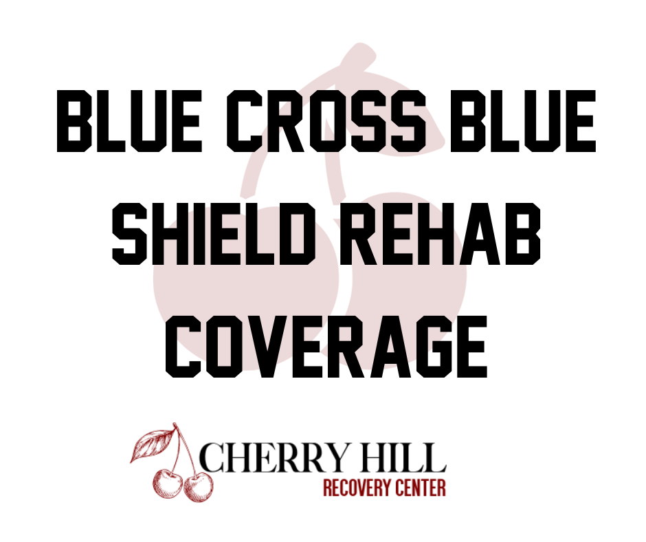 Blue Cross Blue Shield Rehab Coverage Detox Centers Near Me