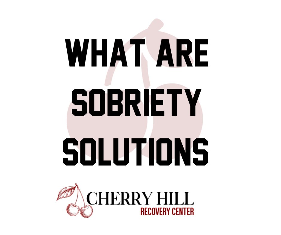 sobriety solutions, What are sobriety solutions?